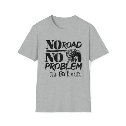 No Road. No Problem - JGM | Unisex T-Shirt